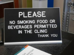 bad grammar - no smoking food or beverages permitted in the clinic