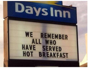 bad grammar - we remember all who have served hot breakfast