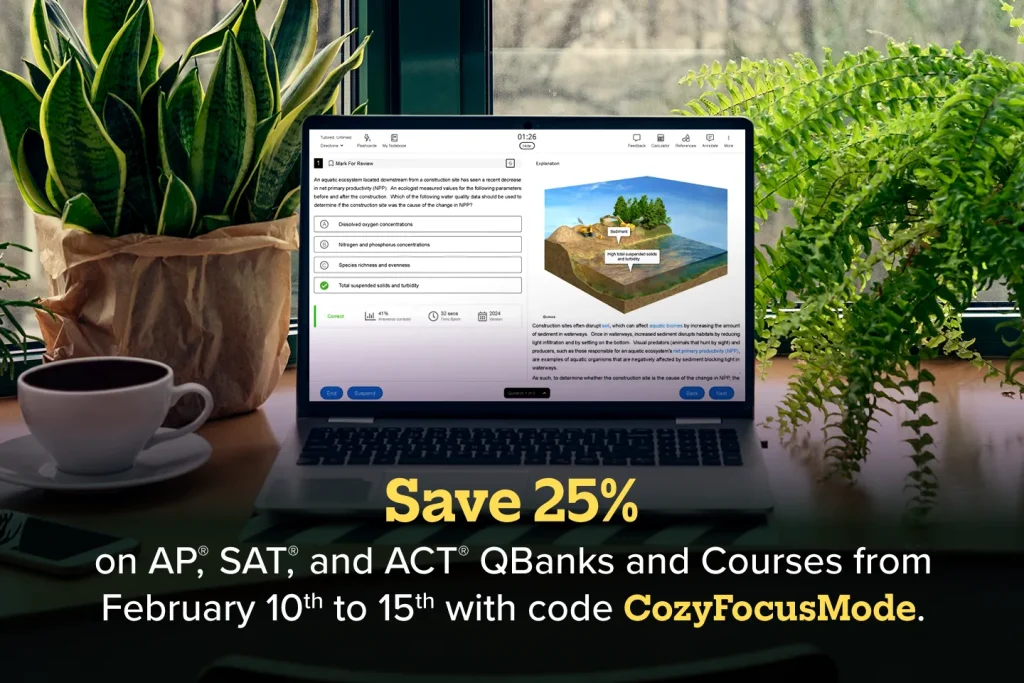 Get 25% off College Prep Question Banks + Courses for a Limited Time